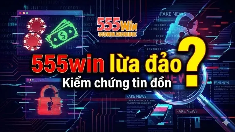 nguon-con-tin-don-555win-lua-dao-bung-phat